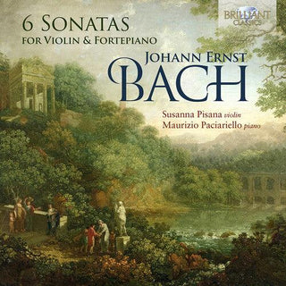 Susanna Pisana- J.E. Bach: 6 Sonatas for Violin & Fortepiano