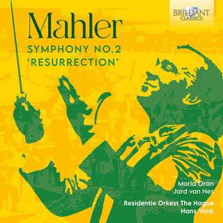 Maria Oran- Mahler: Symphony No. 2 "Resurrection"