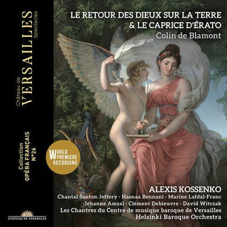 Alexis Kossenko- Blamont: Le Retour des Dieux sur la Terre & Le Caprice d'erato