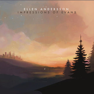 Ellen Andersson- Impressions of Evans