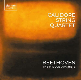 Calidore Quartet- Beethoven: Quartets, Vol. 2 - Middle String Quartets