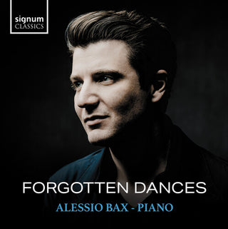 Alessio Bax- Forgotten Dances