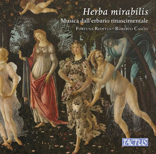 Fortuna Reditus- Herba mirabilis