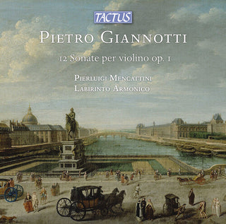 Pierluigi Mencattini- Giannotti: 12 Sonate per Violino solo, Op. 1