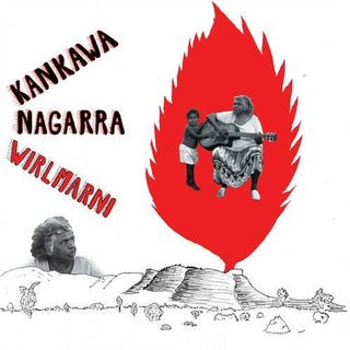 Kankawa Nagarra- Wirlmarni