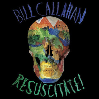Bill Callahan- Resuscitate