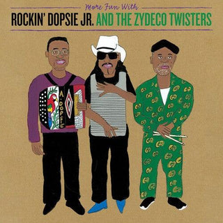 Rockin' Dopsie- More Fun With Rockin' Dopsie Jr. & The Zydeco Twisters