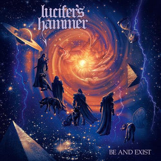 Lucifer's Hammer- Be And Exist