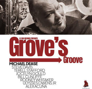 Michael Dease- Grove's Groove