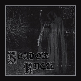 Shadow Knell- Shadow Knell