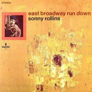 Sonny Rollins- East Broadway Run Down (Verve Acoustic Sounds Series)