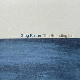 Greg Reitan- The Bounding Line