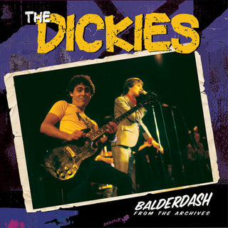 The Dickies- Balderdash From the Archives