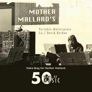 Mother Mallard's Portable Masterpiece Co.- Make Way for Mother Mallard: 50 Years of Music