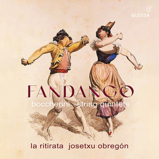 La Ritirata- Boccherini: Fandango - String Quintets