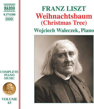 Wojciech Waleczek- Liszt: Complete Piano Music, Vol. 63 - Christmas Tree