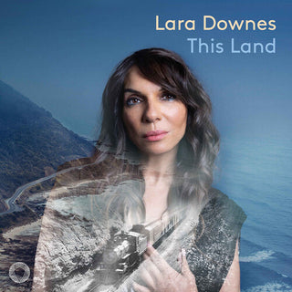 Lara Downes- This Land