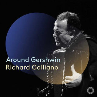 Richard Galliano- Around Gershwin