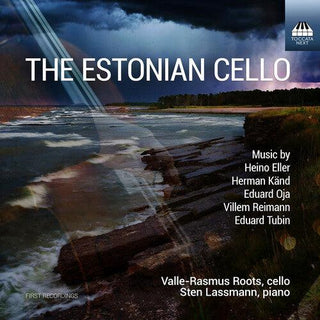 Sten Lassmann- Eller, Kand, Oja, Reimann & Tubin: The Estonian Cello