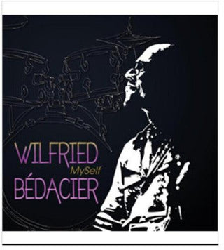 Wilfried Bedacier- Myself