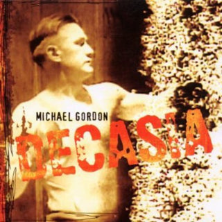 the album cover for Michael Gordon - Decasia
