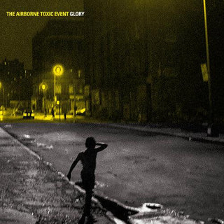 The Airborne Toxic Event- Glory