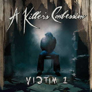 A Killer's Confession- Victim 1