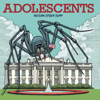 The Adolescents- Russian Spider Dump