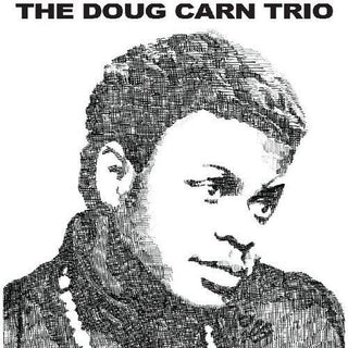 Doug Carn Trio- The Doug Carn Trio