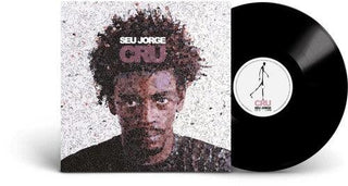 Seu Jorge- Cru 20th Anniversary (PREORDER)