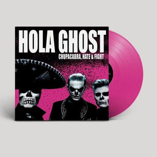 Hola Ghost- Chupacabra Hate & Fight