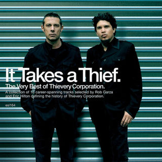 Thievery Corporation- It Takes A Thief: The Very Best Of Thievery Corporation