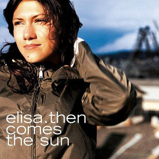 Elisa- Then Comes The Sun - 140gm Vinyl