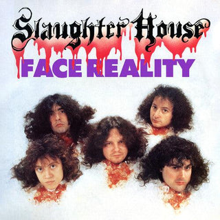 Slaughterhouse- Face Reality