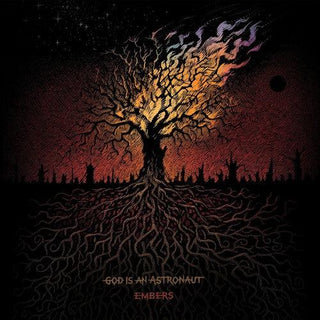 God Is an Astronaut- Embers