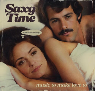Sam Lavine- Saxy Time: Music To Make Love To