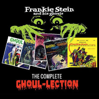 Frankie Stein and His Ghouls- The Complete Ghoul-lection