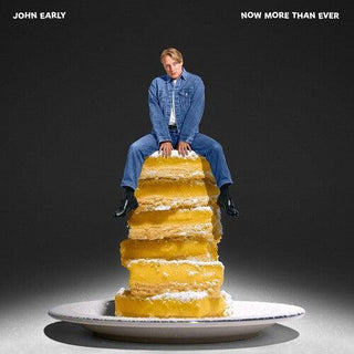 John Early- Now More Than Ever