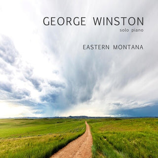 George Winston- Eastern Montana