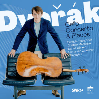 Benedict Kloeckner- Dvorak: Cello Concerto & Pieces (PREORDER)