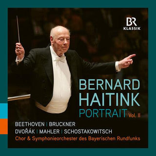 Symphonieorchester Des Bayerischen Rundfunks- Bernard Haitink - Portrait, Vol. 2 (PREORDER)