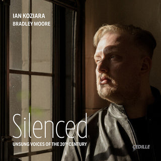 Ian Koziara- Silenced - Unsung Voices of the 20th Century