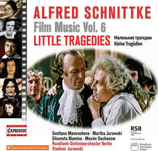 Rundfunk-Sinfonieorchester Berlin- Schnittke: Film Music, Vol. 6 - Little Tragedies (PREORDER)