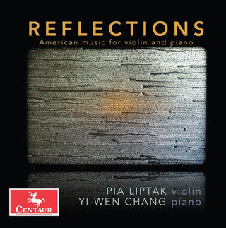 Pia Liptak- Ives, P. Liptak, D. Liptak & Sekhon: Reflections (PREORDER)