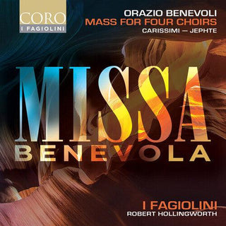 I Fagiolini- Benevoli: Missa Benevola (PREORDER)