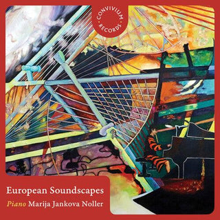 Marija Jankova Noller- European Soundscapes (PREORDER)