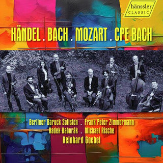 Berliner Barock Solisten- Handel, Bach, Mozart & C.P.E. Bach (PREORDER)