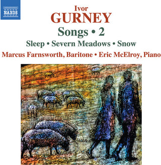 Marcus Farnsworth- Gurney: Songs, Vol. 2 (PREORDER)