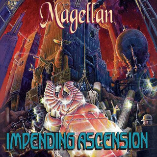 Magellan- Impending Ascension