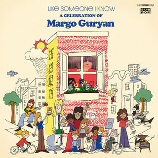 Various Artists- Like Someone I Know: A Celebration of Margo Guryan (Various Artists) (PREORDER)